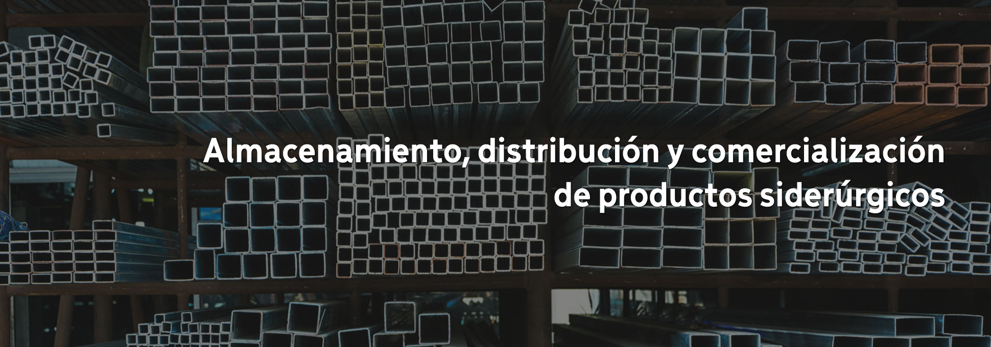 Hierros Langreo, almacenamiento, distribución y comercialización de productos siderúrgicos